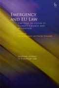 Cover of Emergency and EU Law: The Case of Covid-19, Climate Change and Migration