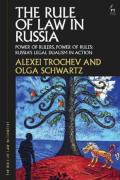 Cover of The Rule of Law in Russia: Power of Rulers, Power of Rules: Russia's Legal Dualism in Action