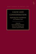 Cover of Cause and Consideration: Exploring the Foundations of Contract Law