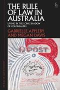 Cover of The Rule of Law in Australia: Living in the Long Shadow of Colonialism