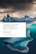 Cover of Understanding Tort Claims and Illegality: Comparative Lessons on Legal Reasoning