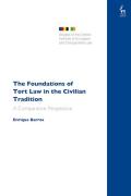 Cover of The Foundations of Tort Law in the Civilian Tradition: A Comparative Perspective