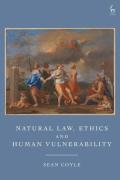 Cover of Natural Law, Ethics and Human Vulnerability