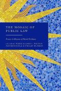 Cover of The Mosaic of Public Law: Essays in Honour of David Feldman