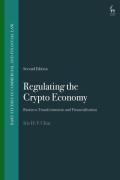 Cover of Regulating the Crypto Economy	Business Transformations and Financialisation