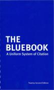 Cover of The Bluebook: A Uniform System of Citation