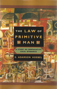 Cover of The Law of Primitive Man: A Study in Comparative Legal Dynamics