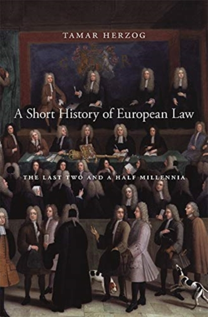 The Last Two and a Half Millennia A Short History of European Law