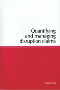 Cover of Quantifying and Managing Disruption Claims