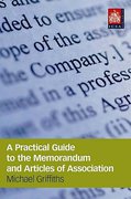 Cover of A Practical Guide to the Memorandum and Articles of Association