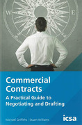 Cover of Commercial Contracts: A Practical Guide to Negotiating and Drafting