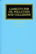 Cover of Liability for Oil Pollution and Collisions