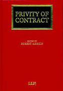 Cover of Privity of Contract: The Impact of the Contracts (Rights of Third Parties) Act 1999
