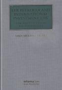 Cover of Lex Petrolea and International Investment Law: Law and Practice in the Persian Gulf