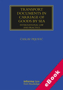 Cover of Transport Documents in Carriage Of Goods by Sea: International Law and Practice (eBook)