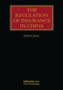 Cover of The Regulation of Insurance in China
