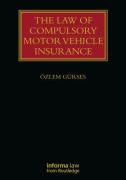 Cover of The Law of Compulsory Motor Vehicle Insurance