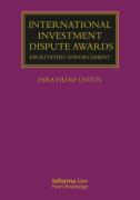 Cover of International Investment Dispute Awards: Facilitating Enforcement