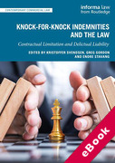 Cover of Knock-for-Knock Indemnities and the Law: Contractual Limitation and Delictual Liability (eBook)