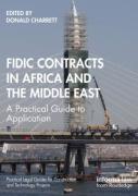 Cover of FIDIC Contracts in Africa and the Middle East: A Practical Guide to Application