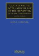 Cover of Cartner on the International Law of the Shipmaster: On The New Command at Sea