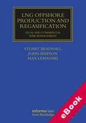 Cover of LNG Offshore Production and Regasification: Legal and Commercial Risk Management (eBook)