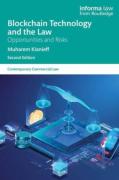 Cover of Blockchain Technology and the Law: Opportunities and Risks