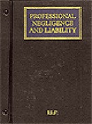 Cover of Professional Negligence and Liability Looseleaf: Online + Complimentary Print