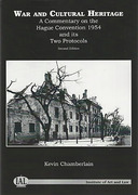 Cover of War and Cultural Heritage: An Analysis of the Hague Convention for the Protection of Cultural Property in the Event of Armed Conflict