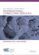 Cover of ICC Model Contract - International Consulting Services: Expanding into a New Market
