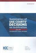 Cover of Summaries of UAE Courts' Decisions on Arbitration 2012-2016: Including DIFC Courts Decisions