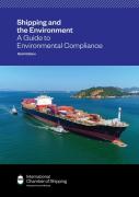 Cover of Shipping and the Environment: A Guide to Environmental Compliance