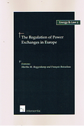 Cover of The Regulation of Power Exchanges in Europe