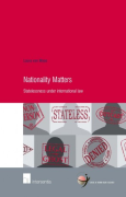 Cover of Nationality Matters: Statelessness Under International Law