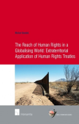 Cover of Reach of Human Rights in a Globalizing World: Extraterritorial Application of Human Rights Treaties