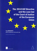 Cover of The 2010 VAT Directive and the case law of the Court of Justice of the European Union