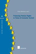 Cover of Protecting Pension Rights in Times of Economic Turmoil