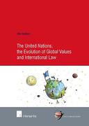 Cover of The United Nations, the Evolution of Global Values and International Law