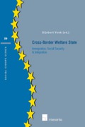 Cover of Cross-Border Welfare State: Immigration, Social Security & Integration