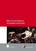 Cover of Mens Rea and Defences in European criminal law