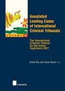Cover of Annotated Leading Cases of International Criminal Tribunals - volume 34: The International Criminal Tribunal for the former Yugoslavia 2007