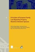 Cover of Principles of European Family Law Regarding Property Relations Between Spouses