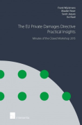 Cover of The EU Private Damages Directive - Practical Insights: Minutes of the Closed Workshop 2015