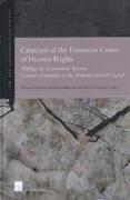 Cover of Criticism of the European Court of Human Rights: Shifting the Convention System: Counter-dynamics at the National and EU Level