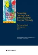 Cover of Annotated Leading Cases of International Criminal Tribunals - Volume 62: The International Criminal Court 2014