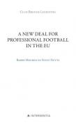 Cover of A New Deal for Professional Football in the EU