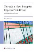 Cover of Towards a New European Impetus Post-Brexit: A View Behind the Scenes