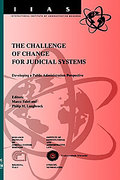 Cover of The Challenge of Change for European Judicial Systems: Developing a Public Administration Perspective