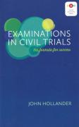 Cover of Examinations in Civil Trials: The Formula for Success