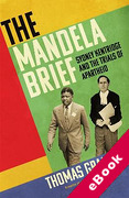 Cover of The Mandela Brief: Sydney Kentridge and the Trials of Apartheid (eBook)